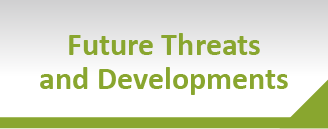 Future threats and developments