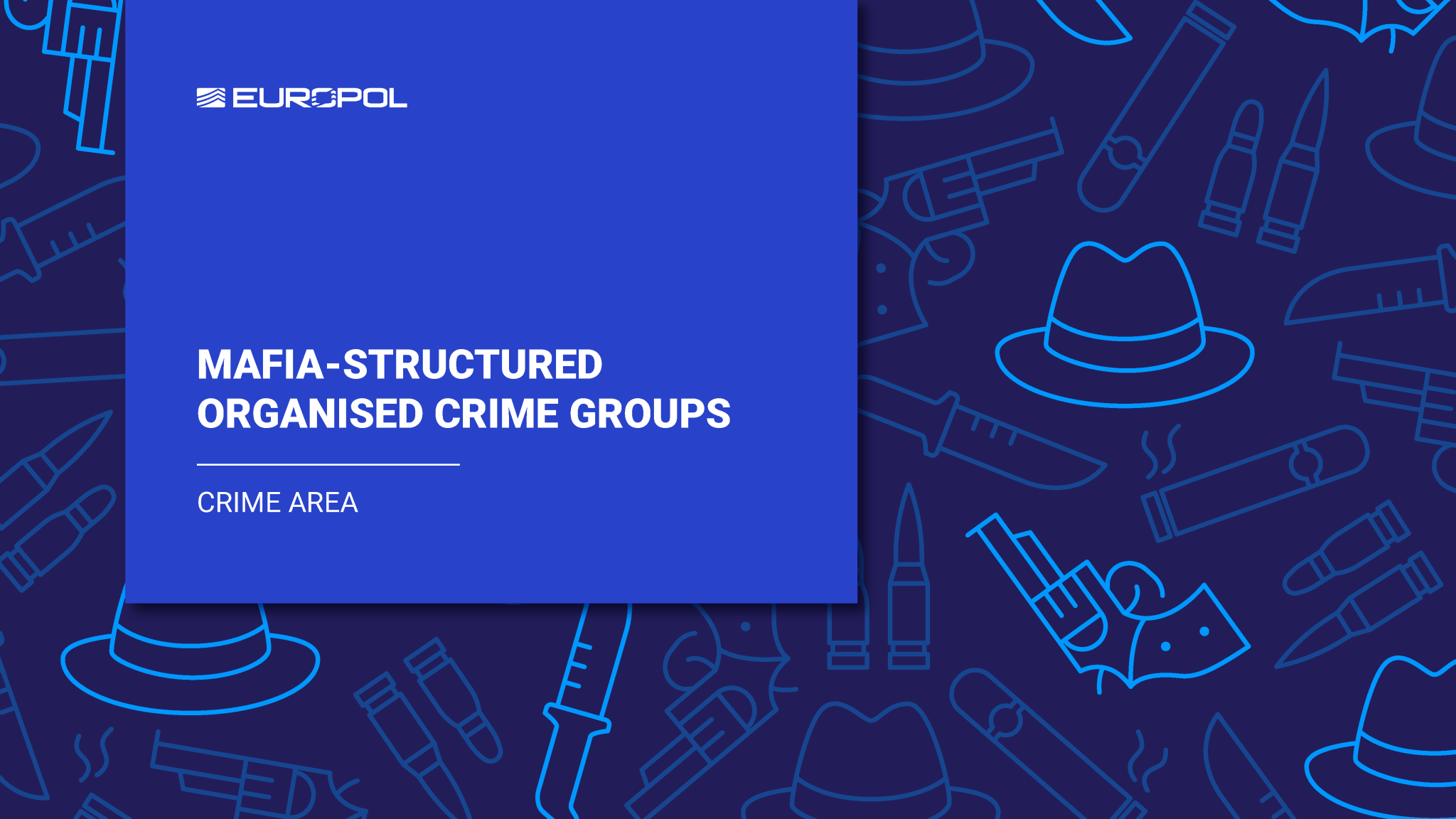 Organized Crime Statistics 2022